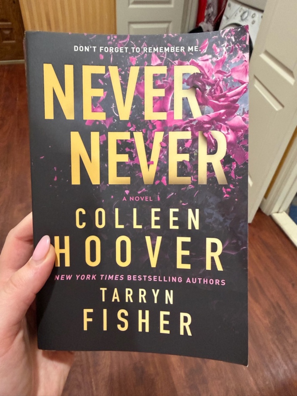 Never Never by Colleen Hoover & Tarryn Fisher - Black & Pink Paperback